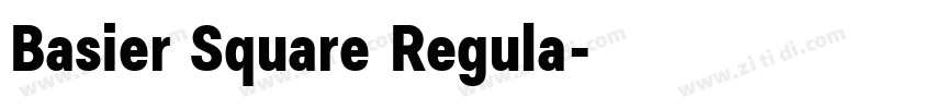 Basier Square Regula字体转换 Basier Square Regula字体转换